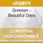 Greeeen - Beautiful Days cd