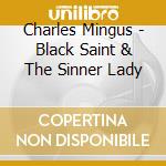 Charles Mingus - Black Saint & The Sinner Lady cd