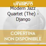 Modern Jazz Quartet (The) - Django cd