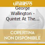 George Wallington - Quintet At The Bohemia cd