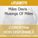 Miles Davis - Musings Of Miles cd