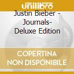 Justin Bieber - Journals- Deluxe Edition cd