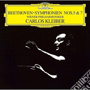 Ludwig Van Beethoven - Symphonies Nos. 5 & 7 cd musicale di Carlos Beethoven / Kleiber