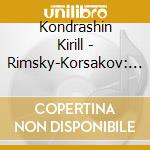 Kondrashin Kirill - Rimsky-Korsakov: Symphonic Suit