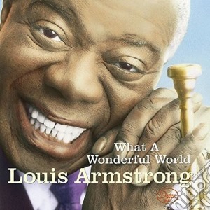 Louis Armstrong - What A Wonderful World cd musicale di Armstrong, Louis