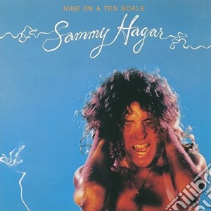 Sammy Hagar - Nine On A Ten Scale cd musicale di Sammy Hagar