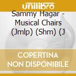 Sammy Hagar - Musical Chairs (Jmlp) (Shm) (J cd