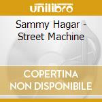 Sammy Hagar - Street Machine cd