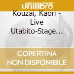 Kouzai, Kaori - Live Utabito-Stage Singer- cd
