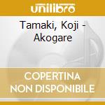 Tamaki, Koji - Akogare cd