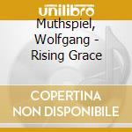 Muthspiel, Wolfgang - Rising Grace cd