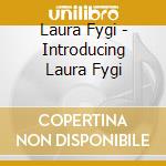 Laura Fygi - Introducing Laura Fygi cd