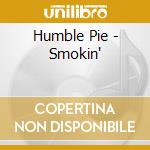 Humble Pie - Smokin' cd