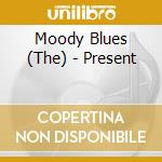 Moody Blues (The) - Present cd