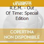 R.E.M. - Out Of Time: Special Edition