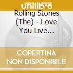 Rolling Stones (The) - Love You Live (Limited Shm) cd