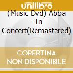 (Music Dvd) Abba - In Concert(Remastered) cd
