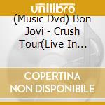 (Music Dvd) Bon Jovi - Crush Tour(Live In Zurich) cd