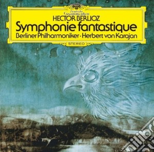 Hector Berlioz - Symphonie Fantastique cd musicale di Herbert Von Berlioz / Karajan