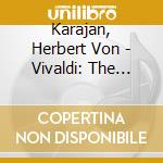 Karajan, Herbert Von - Vivaldi: The Four Seasons cd