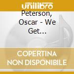 Peterson, Oscar - We Get Requests(Originals Japan Version) cd