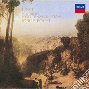 Franz Liszt - Schubert Song Transcriptions cd musicale di Jorge Liszt / Bolet