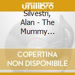 Silvestri, Alan - The Mummy Returns(Original Motion Picture Soundtrack) cd