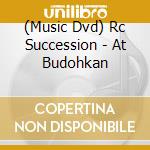 (Music Dvd) Rc Succession - At Budohkan cd