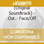 (Original Soundtrack) - Ost.: Face/Off cd