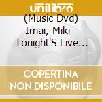 (Music Dvd) Imai, Miki - Tonight'S Live Ivory cd