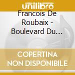 Francois De Roubaix - Boulevard Du Rhum cd