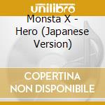 Monsta X - Hero (Japanese Version) cd
