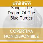 Sting - The Dream Of The Blue Turtles cd