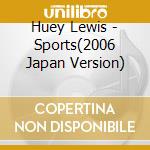 Huey Lewis - Sports(2006 Japan Version) cd