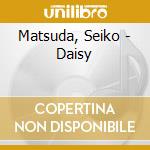 Matsuda, Seiko - Daisy cd