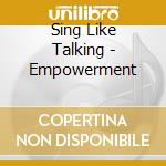 Sing Like Talking - Empowerment cd