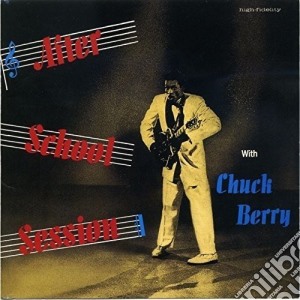 Chuck Berry - After School Session cd musicale di Chuck Berry