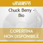 Chuck Berry - Bio cd