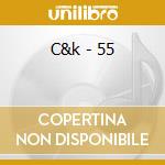 C&k - 55 cd