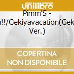Pimm'S - Wa!!/Gekiyavacation(Gekiya Ver.) cd
