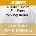 Lmfao - Sorry For Party Rocking(Japan Version) cd