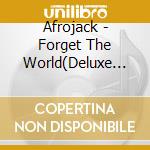 Afrojack - Forget The World(Deluxe Explicit - Japanese Version) cd