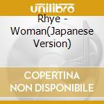 Rhye - Woman(Japanese Version) cd