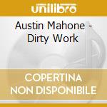 Austin Mahone - Dirty Work cd