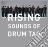 Drum Tao - Rising: Sounds Of Drum Tao cd