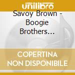 Savoy Brown - Boogie Brothers -Shm-Cd- cd