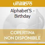 Alphabet'S - Birthday cd