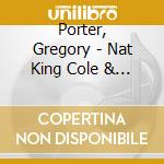 Porter, Gregory - Nat King Cole & Me cd