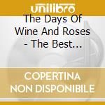 The Days Of Wine And Roses - The Best Of Jazz Piano / Various cd