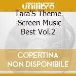 Tara'S Theme -Screen Music Best Vol.2 cd